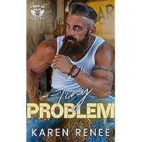 Tiny Problem: Riot MC Biloxi #7 Tiny Problem: Riot MC Biloxi #7 Kindle Paperback Hardcover