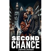 Second Chance: African American Urban Romance (Cleveland Hearts) Second Chance: African American Urban Romance (Cleveland Hearts) Kindle Audible Audiobook Hardcover Paperback