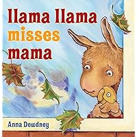 Llama Llama Misses Mama Llama Llama Misses Mama Hardcover Audible Audiobook Kindle Board book Paperback