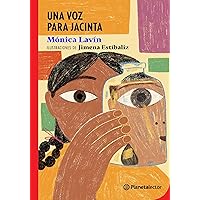 Una voz para Jacinta / A Voice for Jacinta (Spanish Edition)