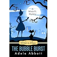 Witch is When The Bubble Burst (A Witch P.I. Mystery Book 5) Witch is When The Bubble Burst (A Witch P.I. Mystery Book 5) Kindle Audible Audiobook Paperback