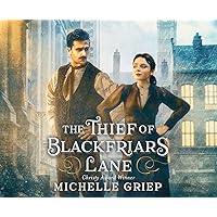 The Thief of Blackfriars Lane (Volume 1) The Thief of Blackfriars Lane (Volume 1) Paperback Kindle Audible Audiobook Audio CD