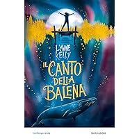 Il canto della balena (Italian Edition) Il canto della balena (Italian Edition) Kindle
