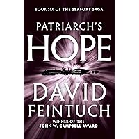 Patriarch's Hope (The Seafort Saga Book 6) Patriarch's Hope (The Seafort Saga Book 6) Kindle Audible Audiobook Hardcover Paperback Mass Market Paperback