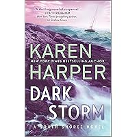 Dark Storm (The South Shores Novels Book 6) Dark Storm (The South Shores Novels Book 6) Kindle Audible Audiobook Mass Market Paperback Hardcover Audio CD