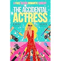 The Accidental Actress: Movie star / Celebrity Scottish Romance book, Actor Love story, Romantic Comedy. (The Actress Duet Book 1) The Accidental Actress: Movie star / Celebrity Scottish Romance book, Actor Love story, Romantic Comedy. (The Actress Duet Book 1) Kindle Paperback