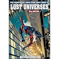 The Overstreet Comic Book Price Guide To Lost Universes #2 (OVERSTREET COMIC BOOK PRICE GUIDE TO LOST UNIVERSES SC)