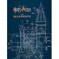 Harry Potter: The Blueprints Harry Potter: The Blueprints Hardcover