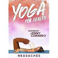 Yoga For Health: Headaches Yoga For Health: Headaches DVD