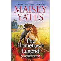 The Hometown Legend (Four Corners Ranch) The Hometown Legend (Four Corners Ranch) Kindle Mass Market Paperback Audible Audiobook
