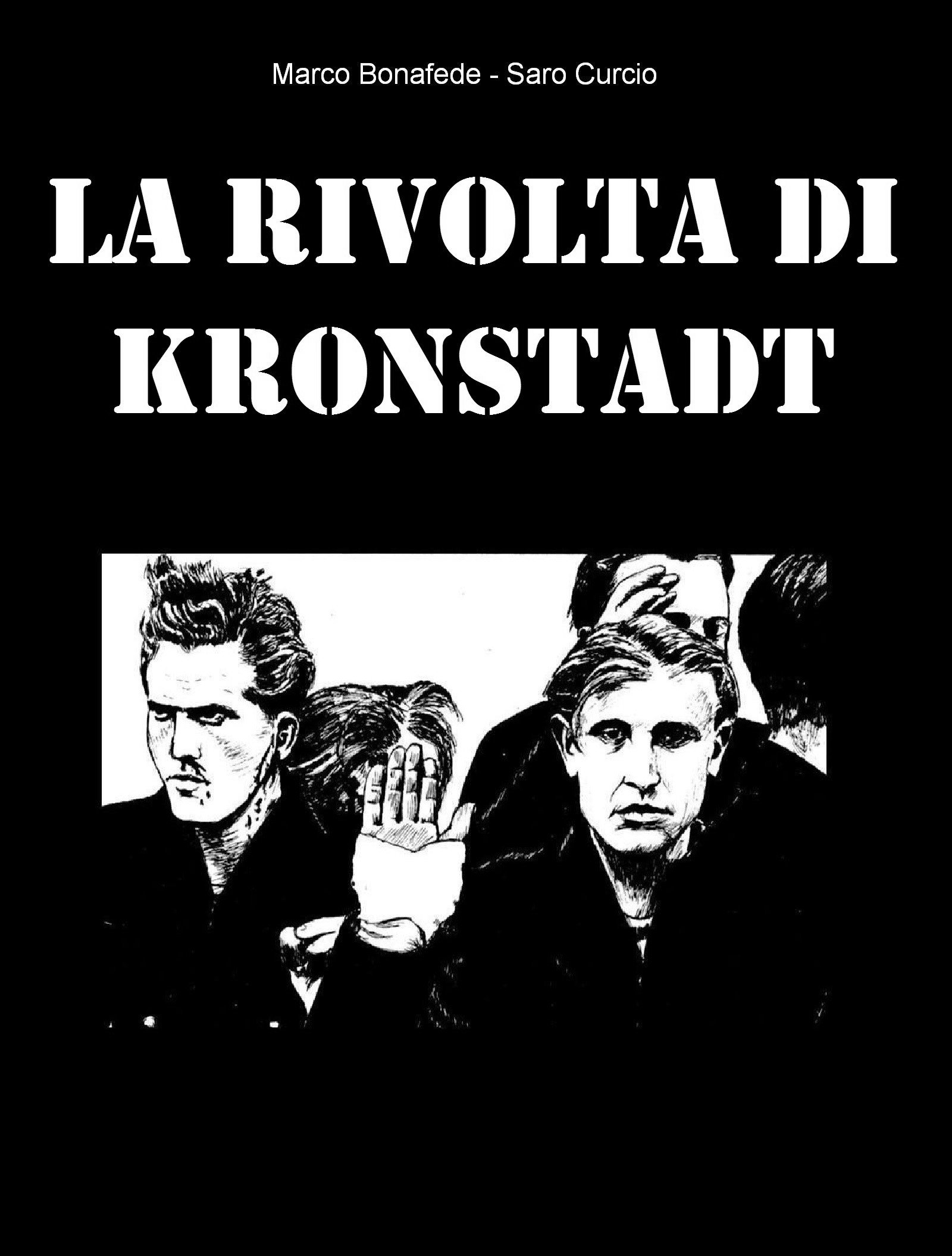 La rivolta di Kronstadt (Italian Edition)