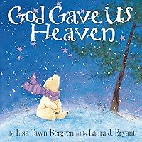 God Gave Us Heaven God Gave Us Heaven Hardcover Kindle