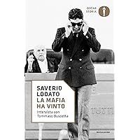 La mafia ha vinto: Intervista con Tommaso Buscetta (Italian Edition) La mafia ha vinto: Intervista con Tommaso Buscetta (Italian Edition) Kindle Paperback