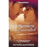 Herzflimmern und Sinneslust: Vier romantische Geschichten mit dem gewissen Extra (German Edition)