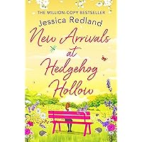 New Arrivals at Hedgehog Hollow: The new heartwarming, uplifting page-turner from Jessica Redland New Arrivals at Hedgehog Hollow: The new heartwarming, uplifting page-turner from Jessica Redland Kindle Audible Audiobook Hardcover Paperback Audio CD