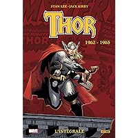 Thor: L'intégrale 1962-1963 (T01)