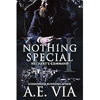 Nothing Special VI (S.W.A.T Edition): His Hart's Command Nothing Special VI (S.W.A.T Edition): His Hart's Command Kindle Paperback