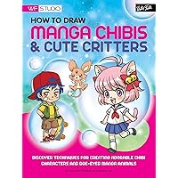 How to Draw Manga Chibis & Cute Critters: Discover techniques for creating adorable chibi characters and doe-eyed manga animals (Walter Foster Studio) How to Draw Manga Chibis & Cute Critters: Discover techniques for creating adorable chibi characters and doe-eyed manga animals (Walter Foster Studio) Paperback Kindle