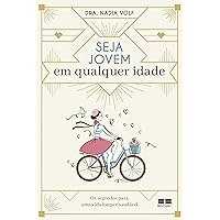 Seja Jovem em Qualquer Idade (Em Portugues do Brasil)