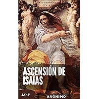 Ascensión de Isaías (Spanish Edition)
