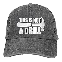 This is Not A Drill Hat Funny Distressed Denim Baseball Cap Vintage Trucker Hats Men Women