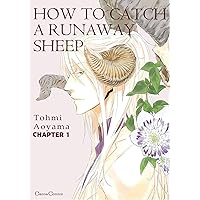 HOW TO CATCH A RUNAWAY SHEEP (Yaoi Manga) #1 HOW TO CATCH A RUNAWAY SHEEP (Yaoi Manga) #1 Kindle
