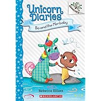 Bo and the Merbaby: A Branches Book (Unicorn Diaries #5) (5) Bo and the Merbaby: A Branches Book (Unicorn Diaries #5) (5) Paperback Kindle Hardcover