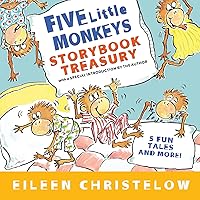 Five Little Monkeys Storybook Treasury (A Five Little Monkeys Story) Five Little Monkeys Storybook Treasury (A Five Little Monkeys Story) Hardcover Kindle Paperback