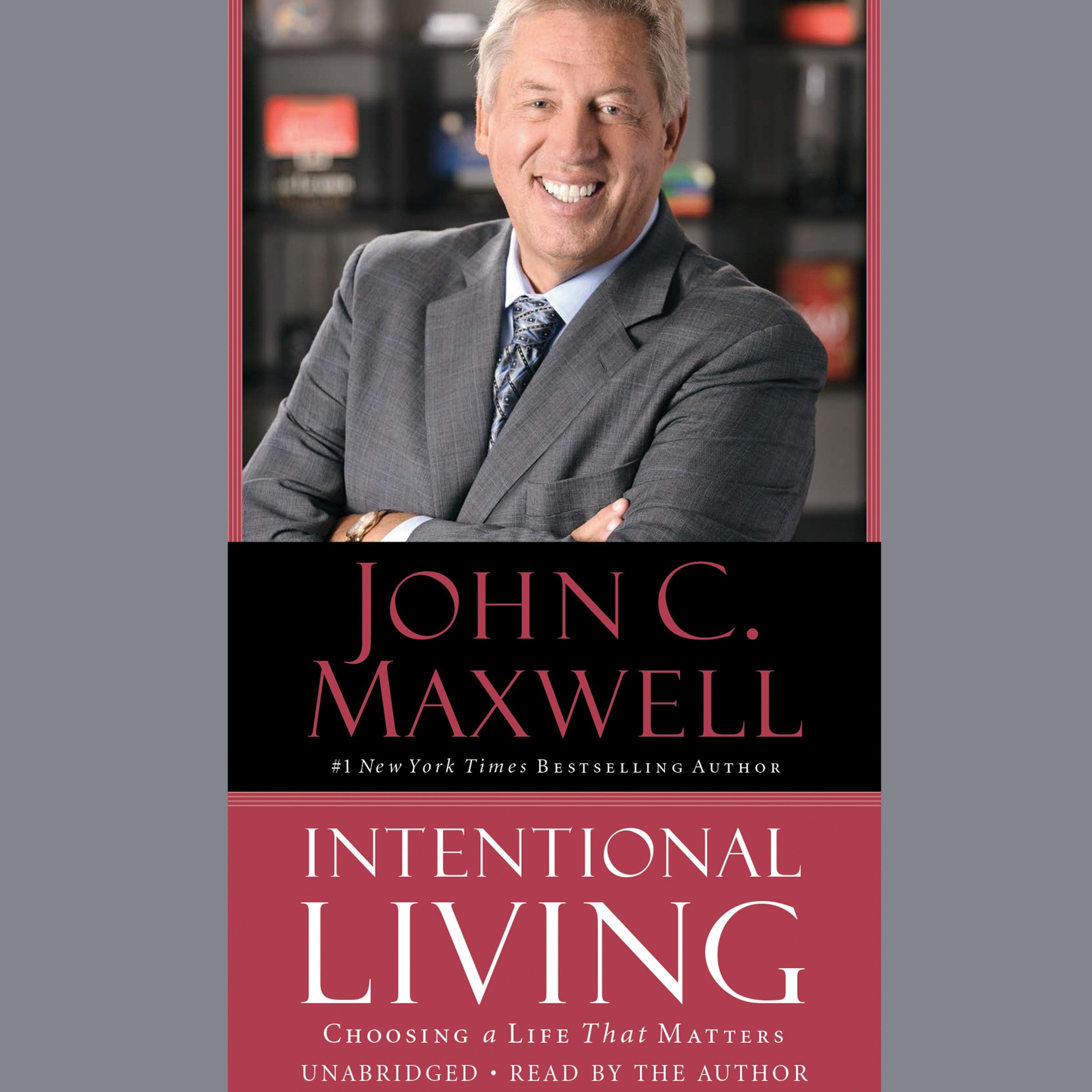 Intentional Living: Choosing a Life That Matters