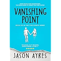 Vanishing Point (The Time Bubble Book 6)
