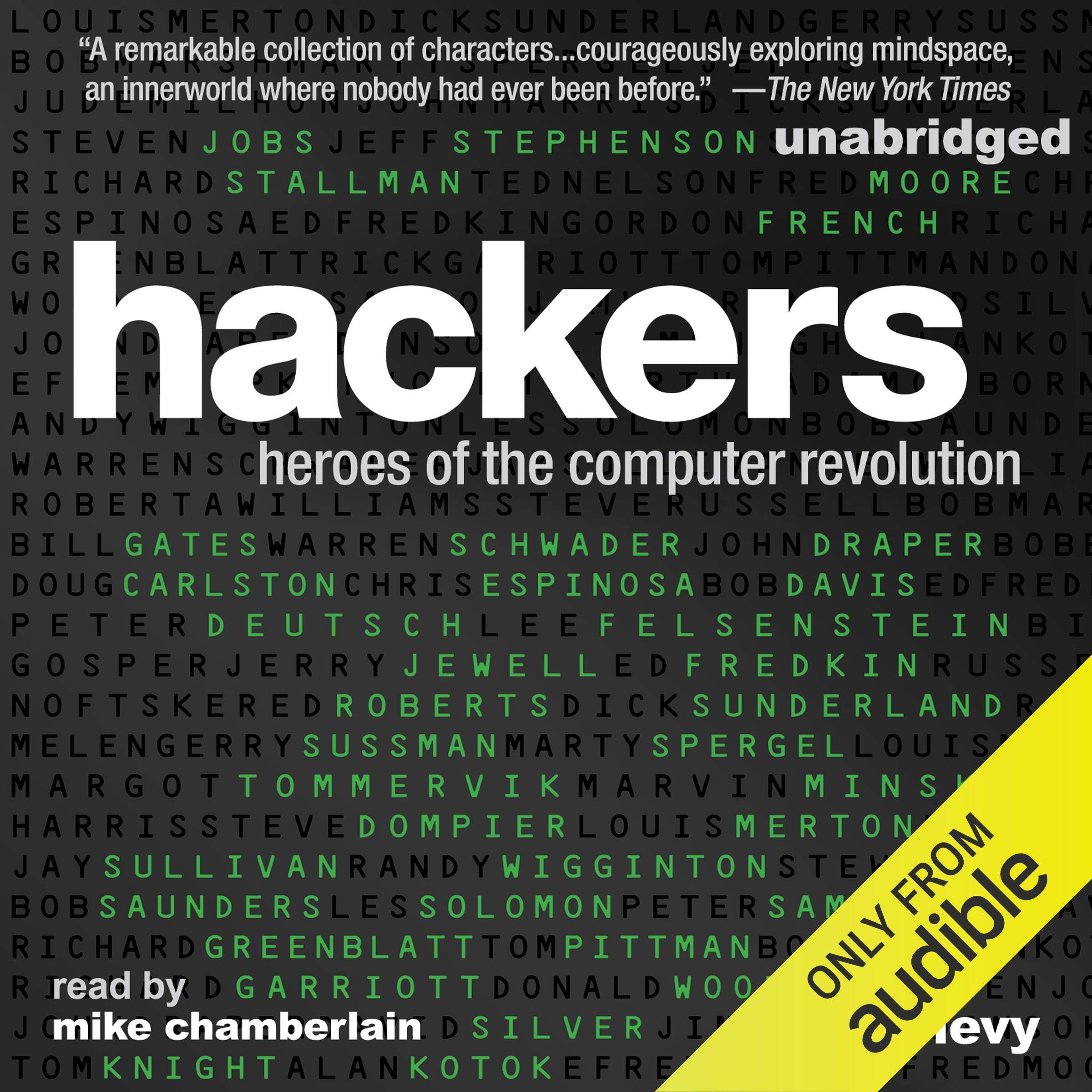 Hackers: Heroes of the Computer Revolution: 25th Anniversary Edition