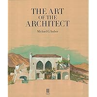 The Art of the Architect The Art of the Architect Hardcover
