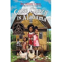Gone Crazy in Alabama Gone Crazy in Alabama Paperback Kindle Audible Audiobook Hardcover Audio CD