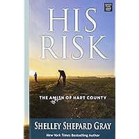 His Risk (Amish of Hart County) His Risk (Amish of Hart County) Library Binding Kindle Audible Audiobook Paperback Hardcover Audio CD