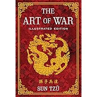 The Art of War: Illustrated Edition The Art of War: Illustrated Edition Hardcover Paperback