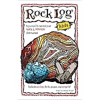 Rock Log Kids (Nature Journals)