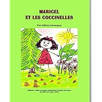 Maricel et les coccinelles (French Edition) Maricel et les coccinelles (French Edition) Kindle