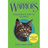 Warriors: Tigerclaw's Fury (Warriors Novella Book 5) Warriors: Tigerclaw's Fury (Warriors Novella Book 5) Kindle