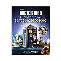 Doctor Who: The Official Cookbook: 40 Wibbly-Wobbly Timey-Wimey Recipes Doctor Who: The Official Cookbook: 40 Wibbly-Wobbly Timey-Wimey Recipes Hardcover Kindle