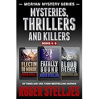 Mysteries Thrillers and Killers: Crime Thriller Box Set (Mac McRyan Mystery and Suspense Series, Books 4-6) (McRyan Mystery Series Book 2)
