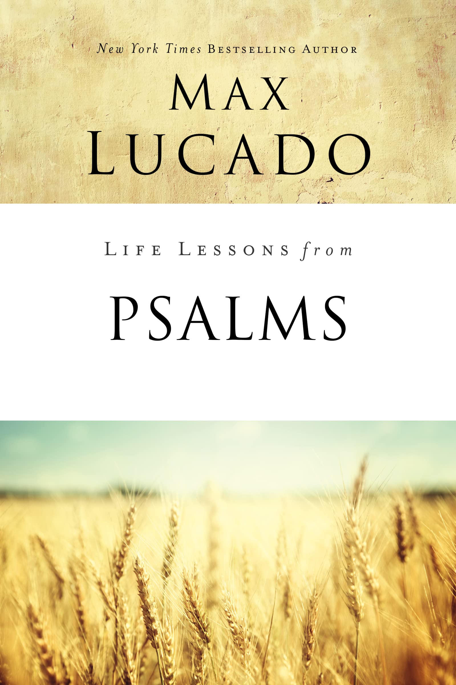 Life Lessons from Psalms: A Praise Book for God’s People