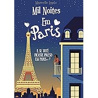 Mil Noites em Paris (Portuguese Edition) Mil Noites em Paris (Portuguese Edition) Kindle