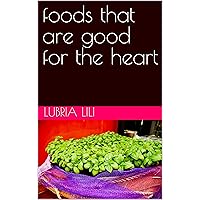 foods that are good for the heart