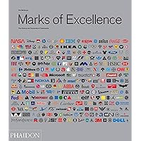 Marks of Excellence: The History and Taxonomy of Trademarks Marks of Excellence: The History and Taxonomy of Trademarks Hardcover
