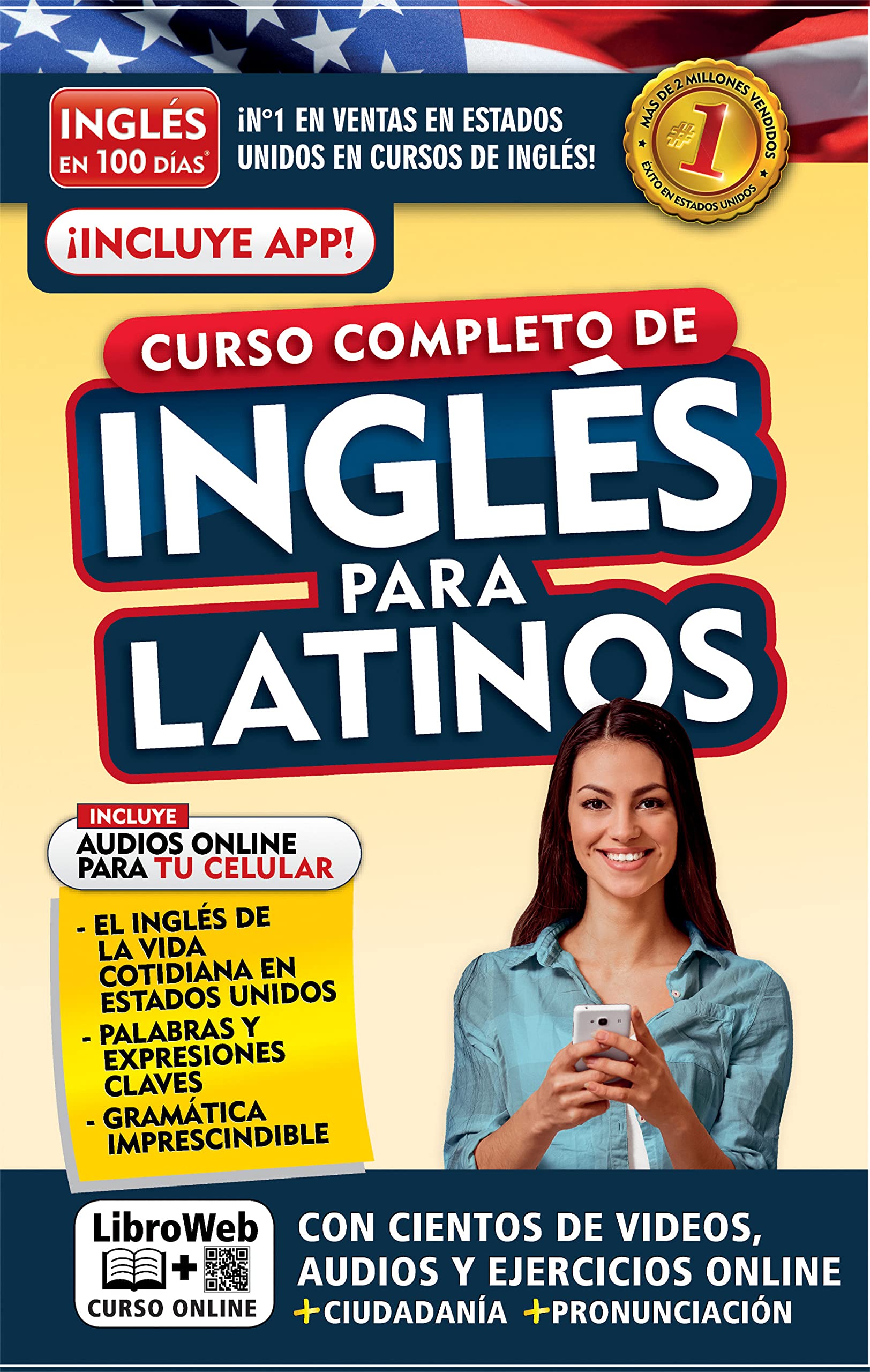 Inglés en 100 días. Inglés para latinos. Nueva Edición / English in 100 Days. The Latino's Complete English Course (Spanish Edition)