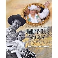 Cowboy Princess Rides Again Cowboy Princess Rides Again Paperback