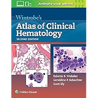 Wintrobe's Atlas of Clinical Hematology Wintrobe's Atlas of Clinical Hematology Hardcover Kindle