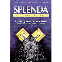 Splenda® Is It Safe Or Not? Splenda® Is It Safe Or Not? Paperback Mass Market Paperback