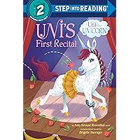 Uni's First Recital (Step into Reading) Uni's First Recital (Step into Reading) Paperback Kindle Library Binding