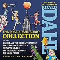 The Roald Dahl Audio Collection: Includes Charlie and the Chocolate Factory, James and the Giant Peach, Fantastic Mr. Fox, The Enormous Crocodile & The Magic Finger The Roald Dahl Audio Collection: Includes Charlie and the Chocolate Factory, James and the Giant Peach, Fantastic Mr. Fox, The Enormous Crocodile & The Magic Finger Audible Audiobook Audio CD